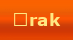 �rak